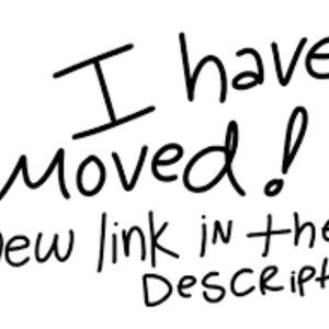 I am moving to a NEW ACCOUNT! Check Description for more!
